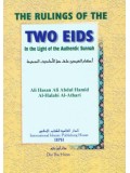 The Rulings of the Two Eids - In Light of the Authentic Sunnah